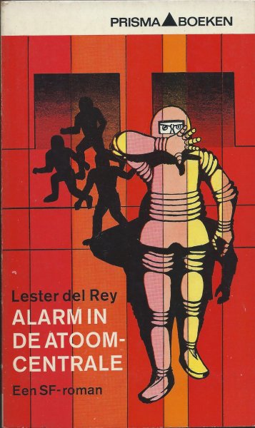 del Rey, Lester - Alarm in de Atoomcentrale