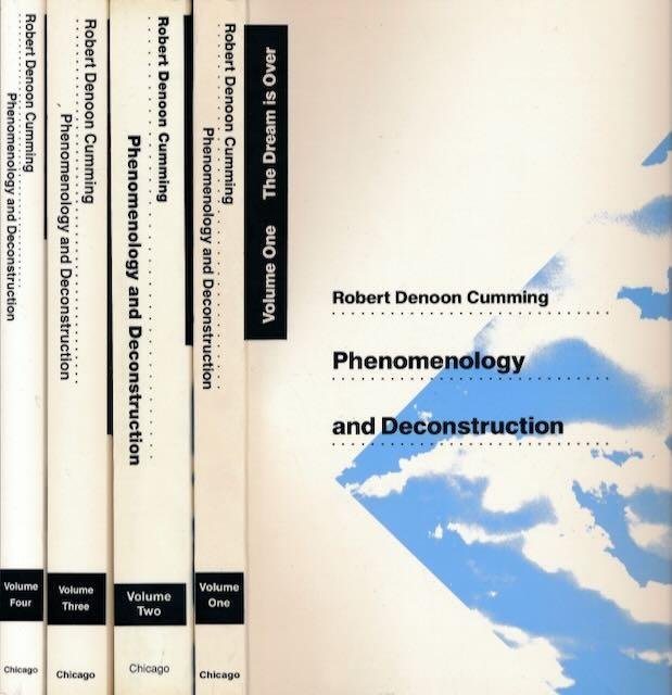 Cumming, Robert Denoon. - Phenomenology and Destruction Volume 1-4: The dream is over; Method and imagination; Breakdown in communication; Solitude.