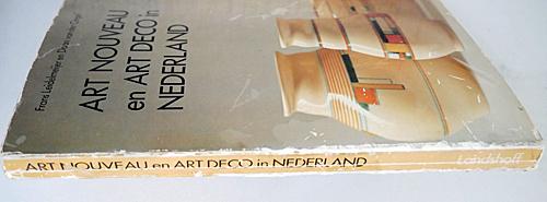 Leidelmeyer F. Cingel v.d.D - Art nouveau en art deco in Nederland,verzamelobjecten uit de vernieuwingen in de kunstnijverheid van 1890 tot 1940.