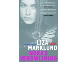 Liza Marklund - Annika Bengtzon 10 - Nora's verdwijning
