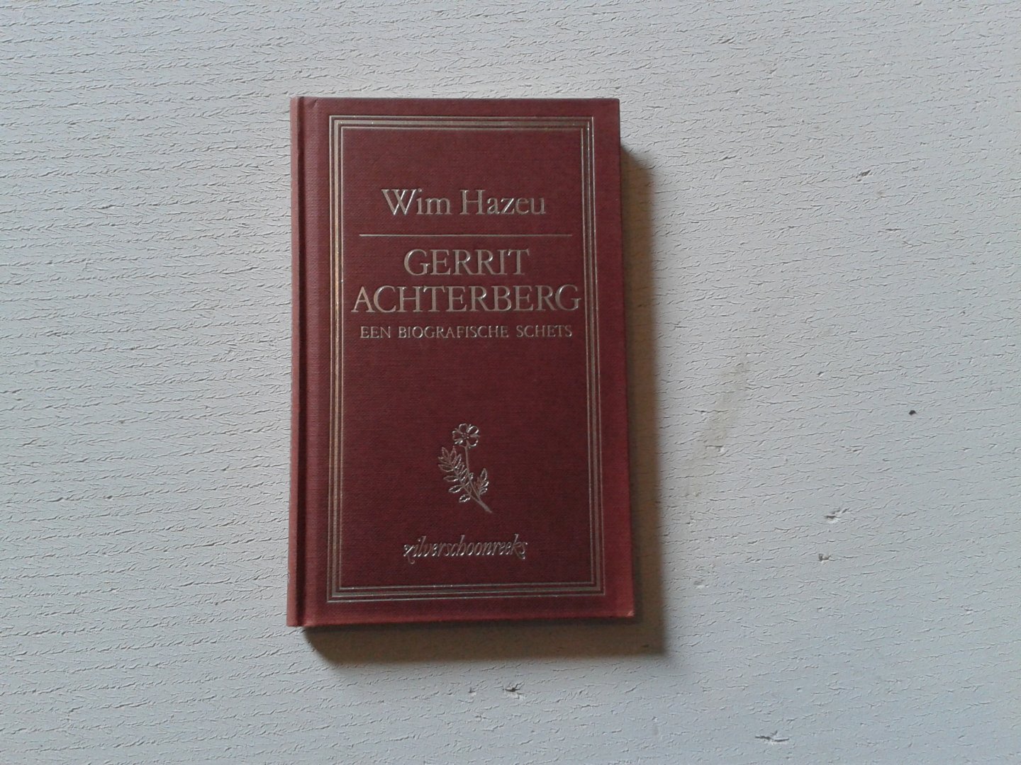 Hazeu, Wim - Gerrit Achterberg - een biografische schets