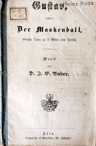 Auber, D.F.E.: - [Libretto] Gustav oder: Der Maskenball : große Oper in 5 Akten von Scribe