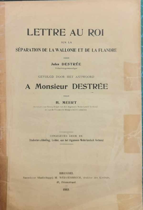 DESTREE Jules, MEERT H. - Lettre au Roi sur la séparation de la Wallonie et de la Flandre