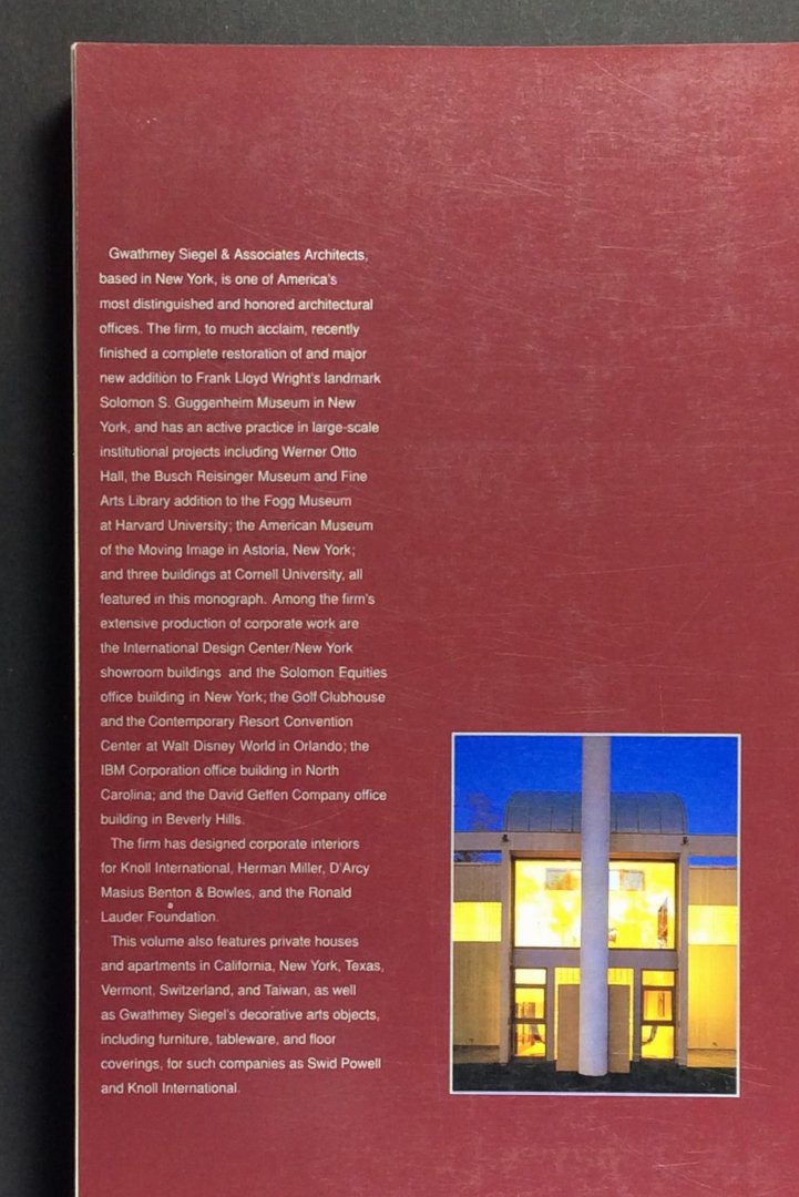 Siegel, Gwathmey - Collins, Brad & Kasprowicz, Diane (Ed.) - Gwathmey Siegel. Buildings and Projects 1982 - 1992
