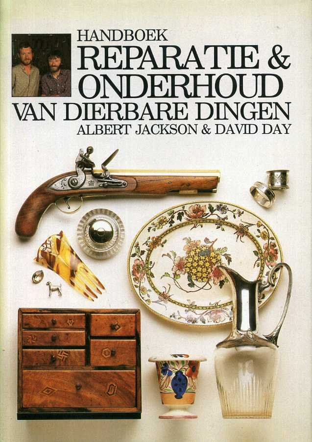 Jackson, Albert & David Day - Handboek reparatie & onderhoud van dierbare dingen.