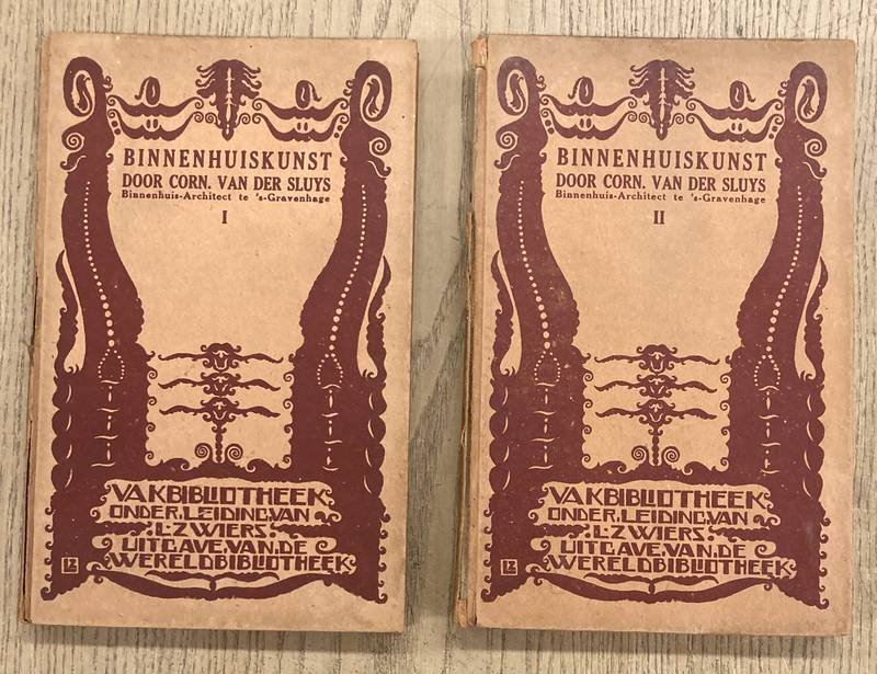 SLUYS, CORN. VAN DER. - Binnenhuiskunst. Over de ontwikkeling der vormen van meubels, metaalwerken, sierkunst, aardewerk, kunstnaaldwerk, weefsels, enz. Eerste deel: Tekst+ Tweede deel: Platen.