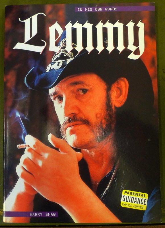 Shaw, Harry - Lemmy.....in his own words