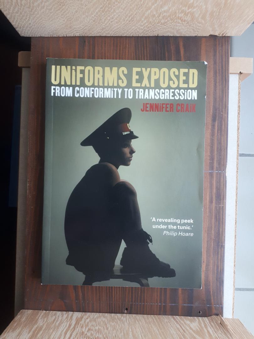 Craik, Jennifer (Queensland University of Technology, Australia) - Uniforms Exposed / From Conformity to Transgression