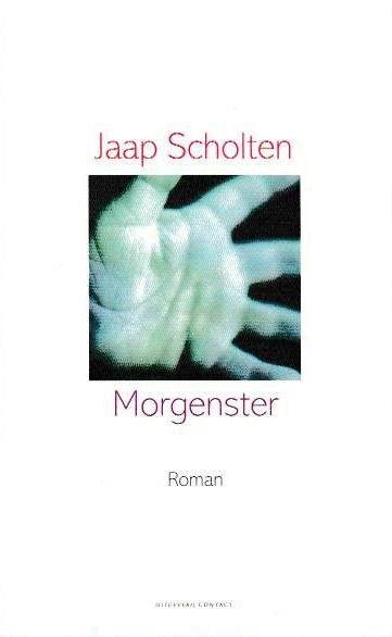Scholten, Jaap - Morgenster
