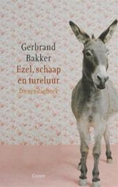 Bakker, Gerbrand - Ezel, schaap en tureluur