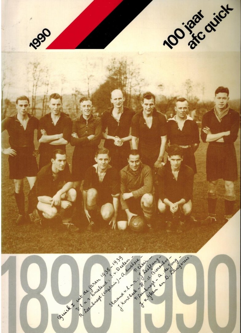  - 100 Jaar AFC Quick 1890-1990