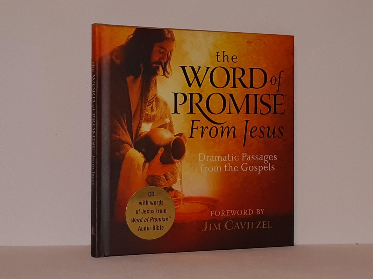 Caviezel, Jim - The Word of Promise from Jesus. Dramatic Passages from the Gospels [With CD]