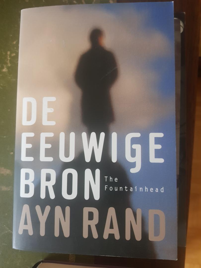 Rand, Ayn - De eeuwige bron  ( the fauntainhead )