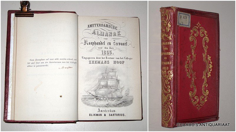 COLLEGIE ZEEMANSHOOP, - Amsterdamsche almanak voor koophandel en zeevaart voor den jare 1863. Uitgegeven door het bestuur van het College Zeemans Hoop.