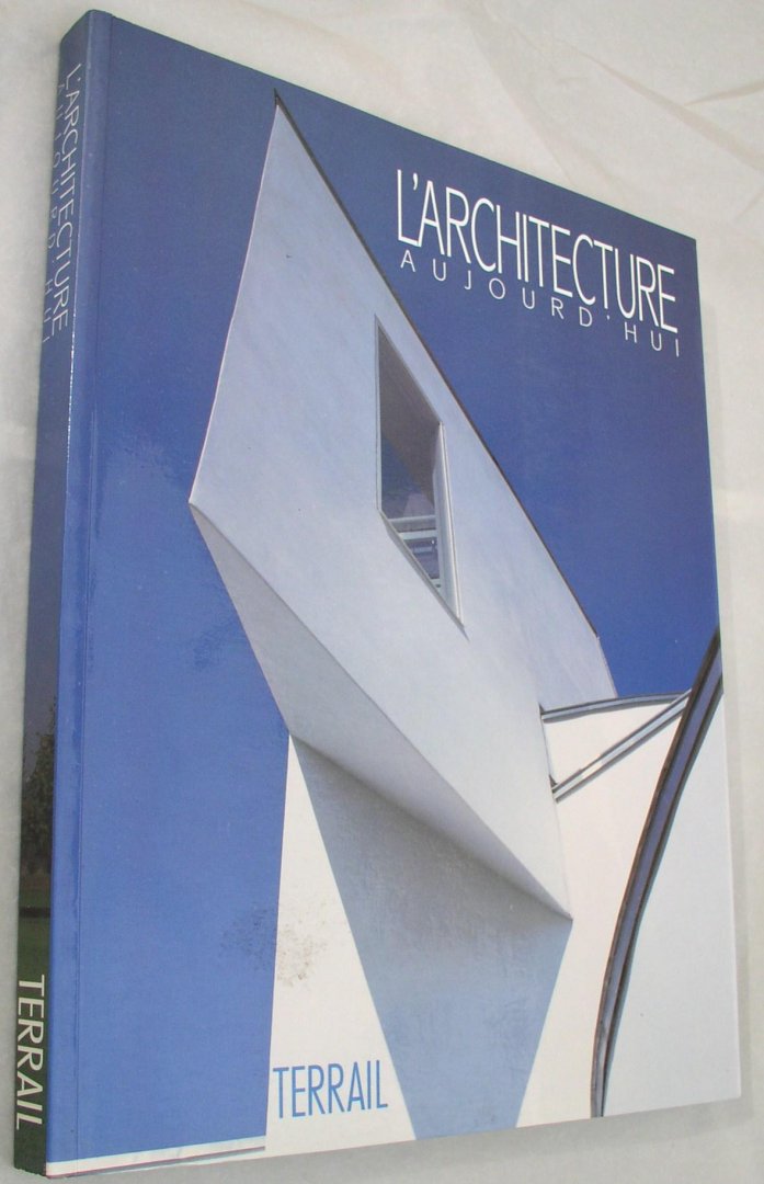 Papadakis, Andreas / Steele,James e.a. - L'Architecture aujourd'hui