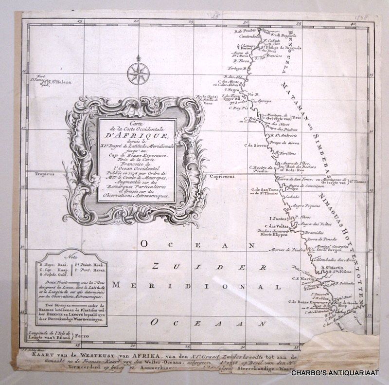 BELLIN, N. & SCHLEY, J. VAN DER, - Carte de la coste occidentale D'Afrique, depuis le XI.e degré de latitude meridionale jusqu'au Cap de Bonne Esperance. Tirée de la carte Francoise de l'Ocean Occidental publiée en 1738 par ordre de Mgr. le Comte de Maurepas. Kaart van de Westk...