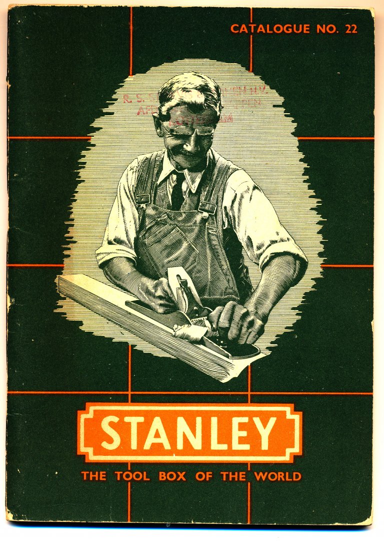  - Stanley The tool box of the world / Catalogue no. 22