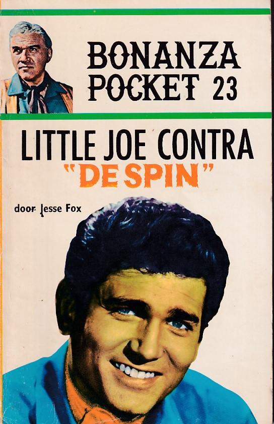 Fox, Jesse - Bonanza 23: Little Joe Contra 'De Spin'