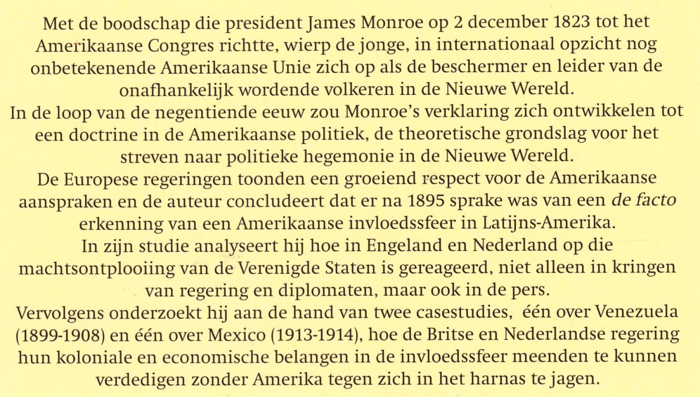 Vuurde, R. van - Engeland, Nederland en de Monroeleer 1895-1914. Europese belangenbehartiging in de Amerikaanse invloedssfeer