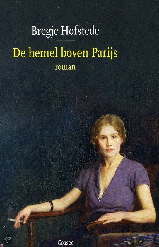 Hofstede, Bregje - De hemel boven Parijs