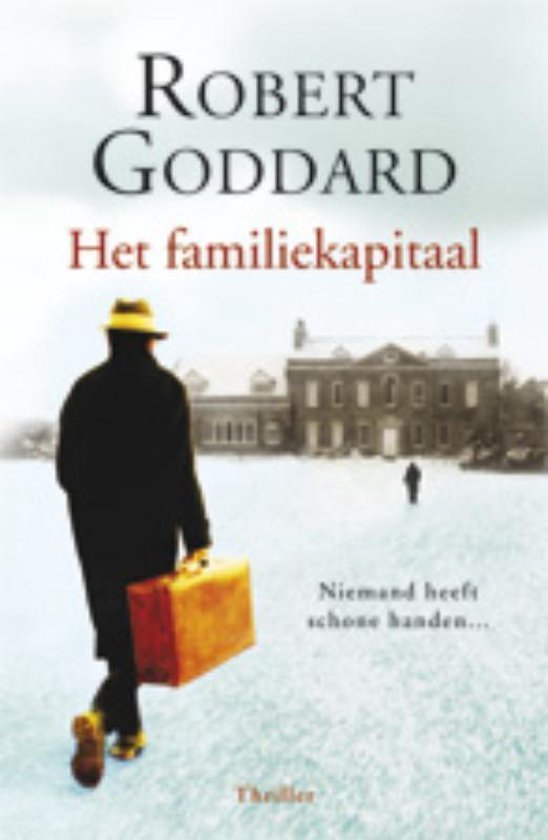 Robert Goddard - Het familiekapitaal