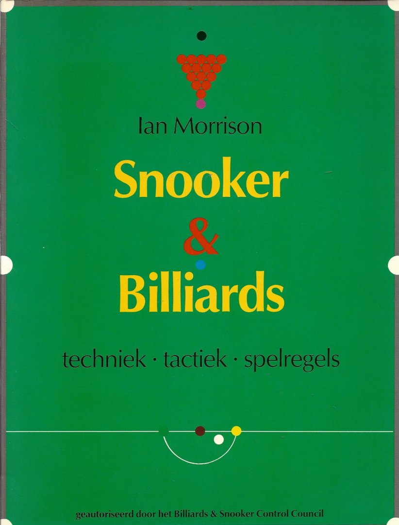 Morrison, Ian - Snooker & Billiards -techniek - tactiek - spelregels