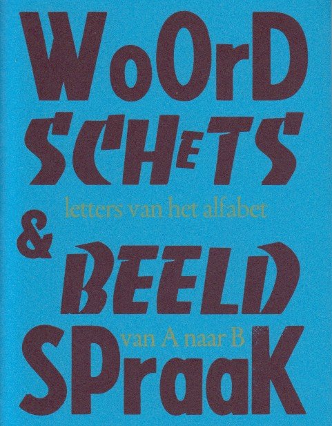 Giltay Veth, Maarten & Huib - Woordschets & Beeldspraak.