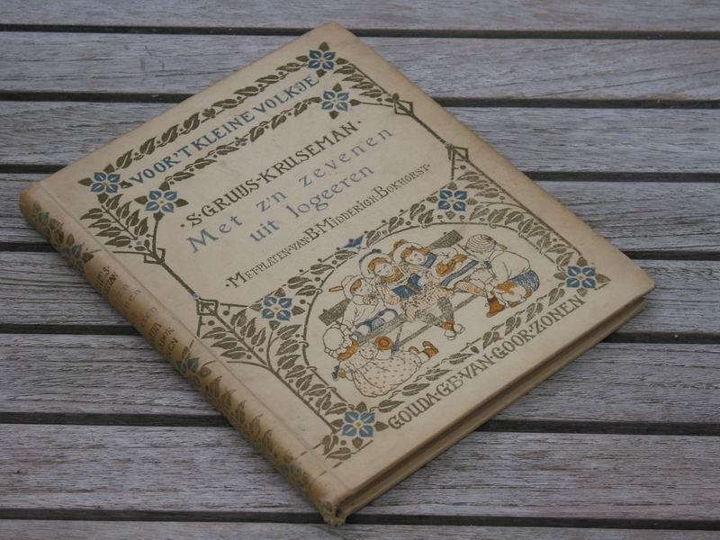 GRUIJS-KRUSEMAN S. - Met z'n zevenen uit logeeren. Een boekje voor kinderen van 8 jaar en ouder