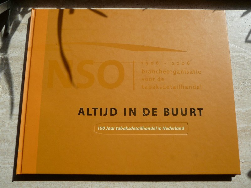  - Altijd in de Buurt. 100 jaar tabaksdetailhandel in Nederland.