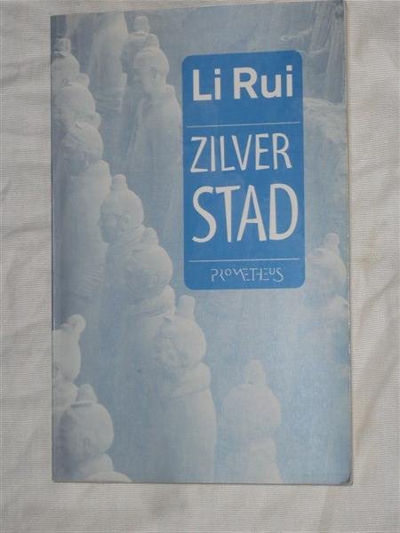 Rui, Li - Zilverstad