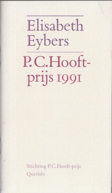 Eybers, Elisabeth - Elisabeth Eybers P.C. Hooftprijs 1991.