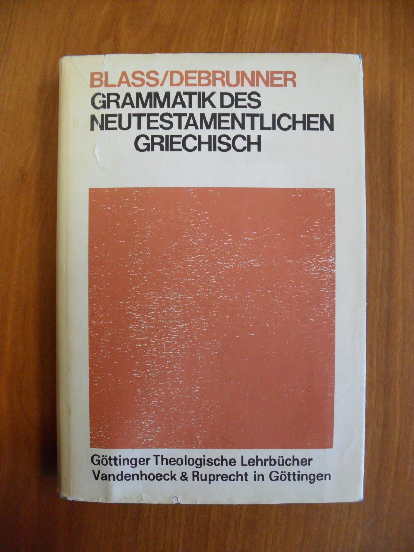 Blass Friedrich / bearbeitet Debrunner Albert - Grammatik des Neutestamentlichen Griechisch + Erganzungsheft