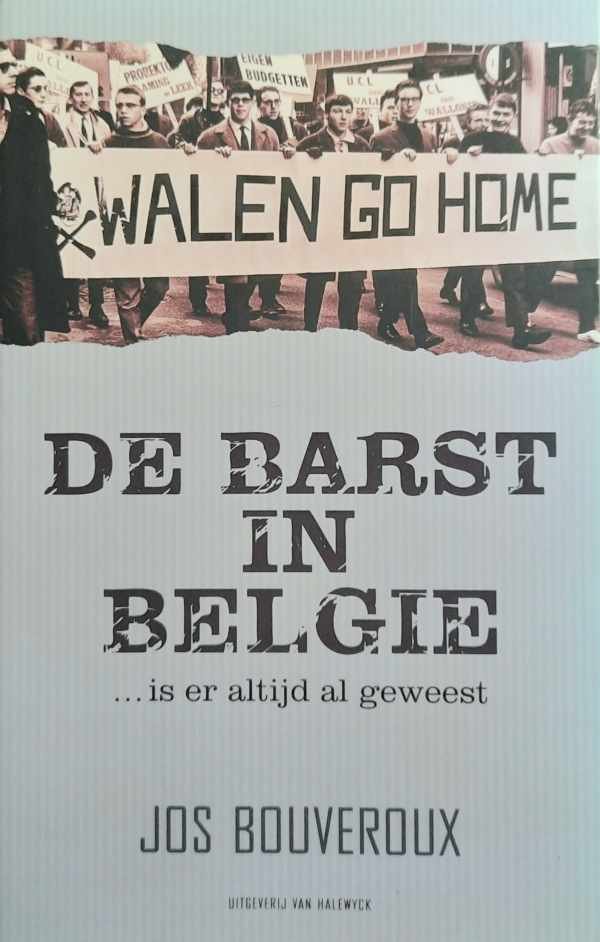 BOUVEROUX Jos - De barst in België ... is er altijd al geweest