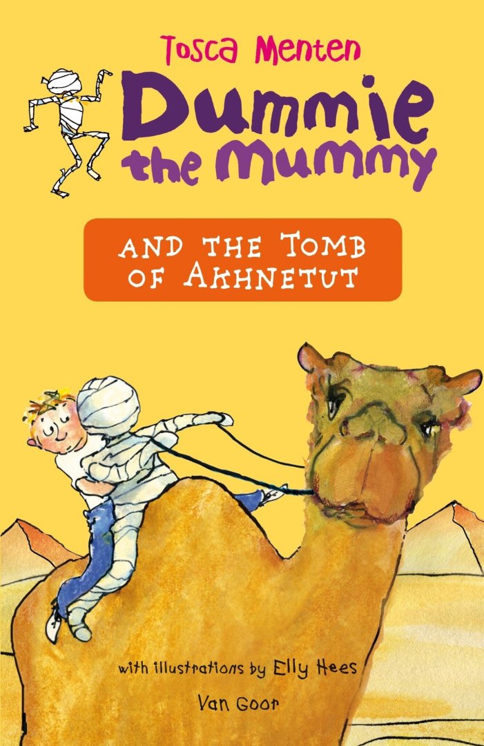 Tosca Menten - Dummie the mummy 2 - Dummie the mummy and the tomb of Akhnetut