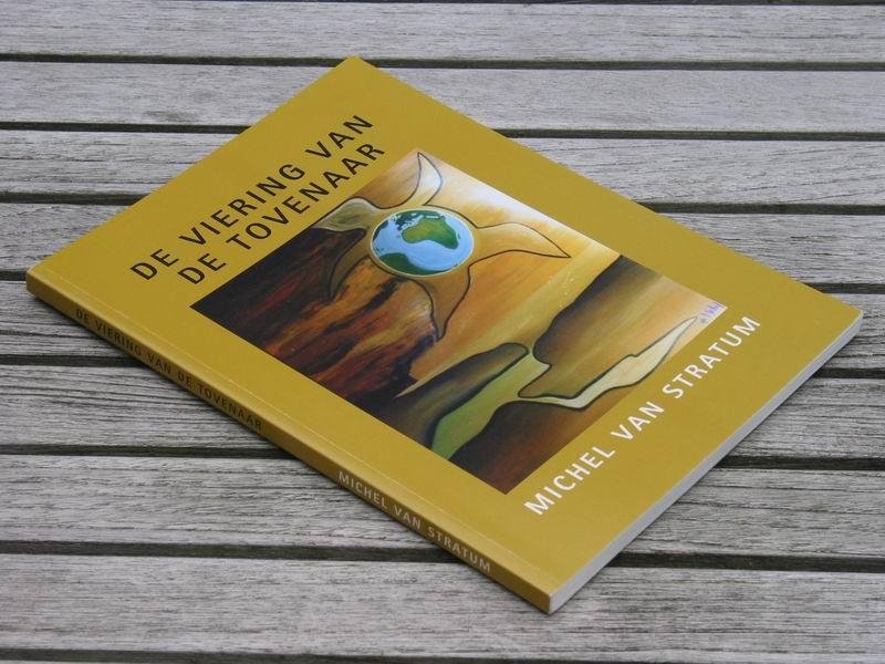 Stratum M. v. - De viering van de tovenaar