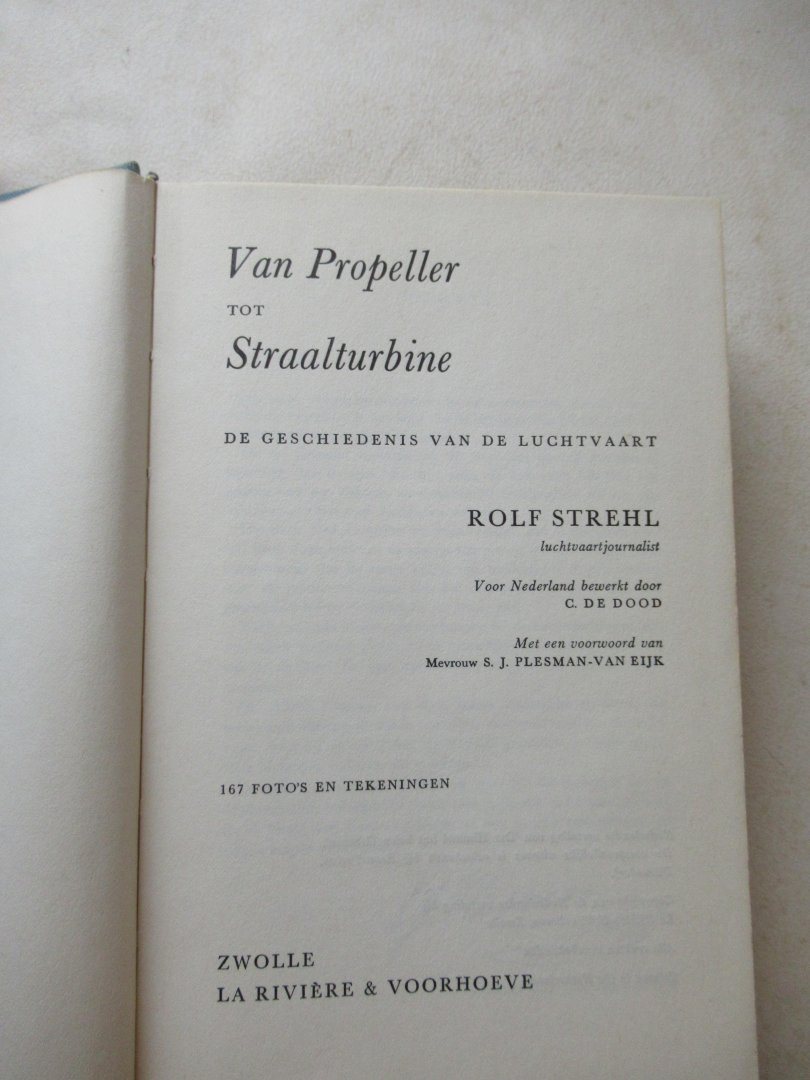 Strehl Rolf  ( C. de Dood vertaling) - Van Propeller tot Straalturbine
