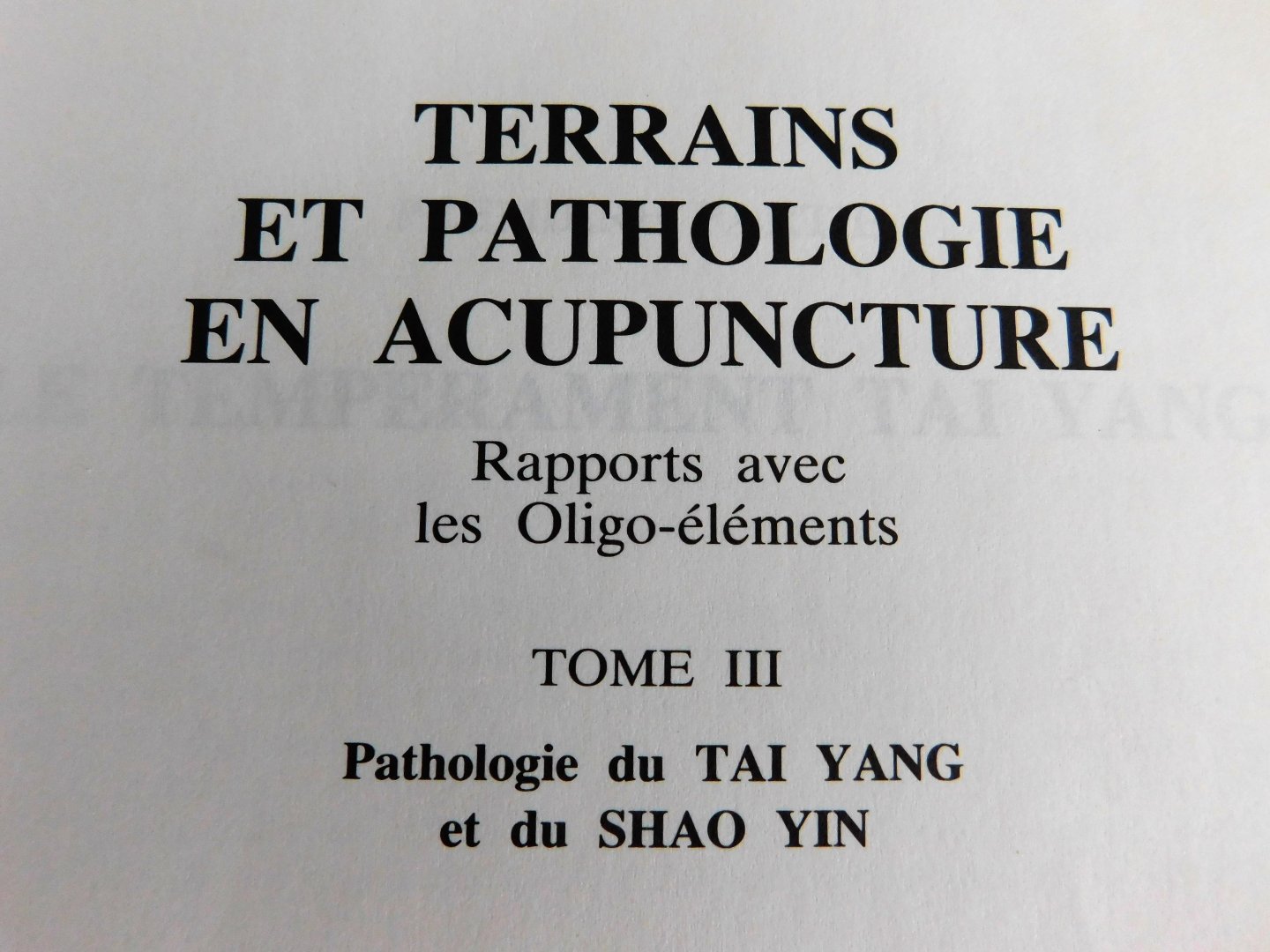 Yves Réquéna - Terrains et pathologie acupuncture t. 3