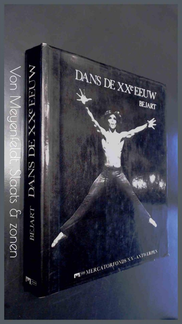 Bejart, Alain - Dans de XXe eeuw