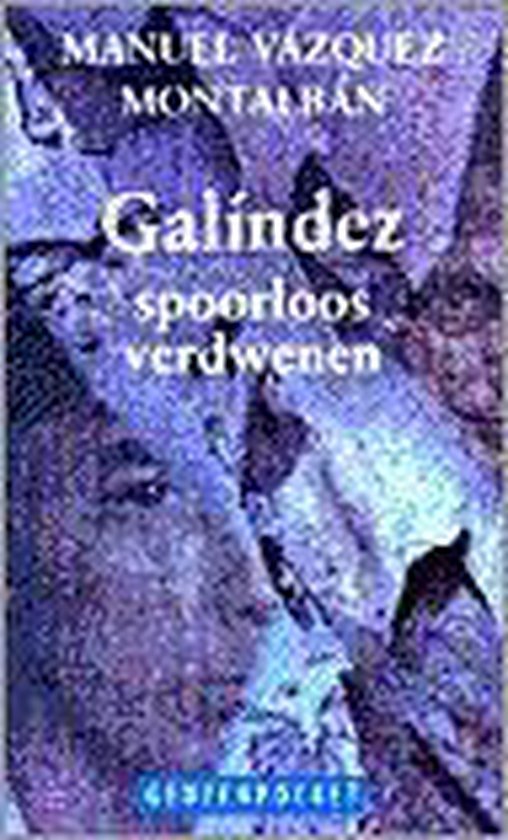M. Vazquez Montalban - Galíndez