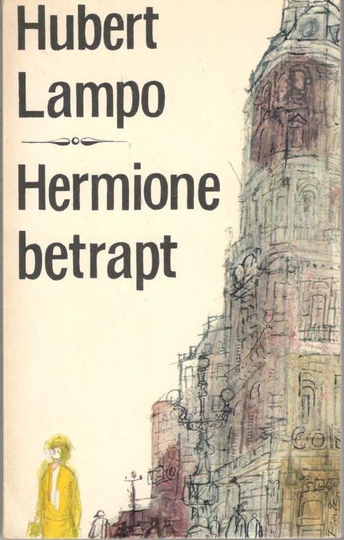 Lampo, Hubert - HERMIONE BETRAPT