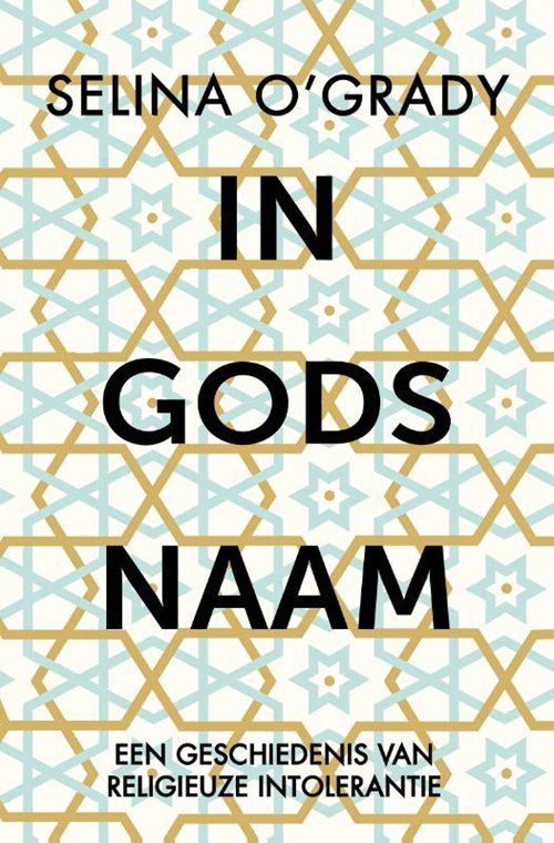 Selina O'grady - In Gods naam