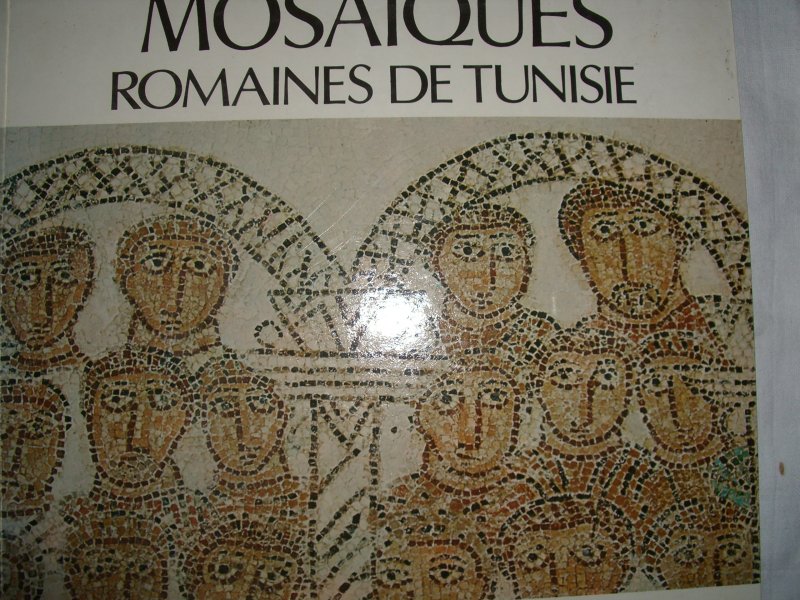 Fradier, Georges - Mosaïques Romaines de Tunisie