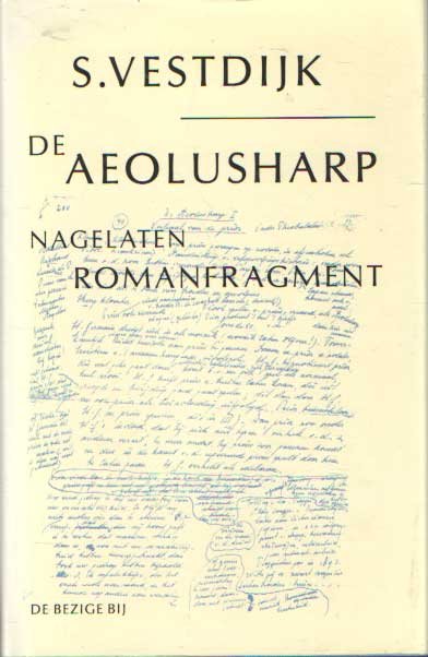 Vestdijk, S. - De Aeolusharp. Nagelaten romanfragment