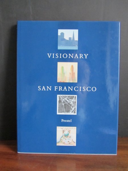 Polledri, P - Visionary San Francisco