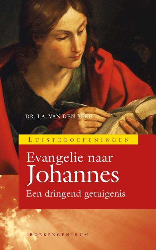 Sjaak van den Berg - Luisteroefeningen - Evangelie van Johannes