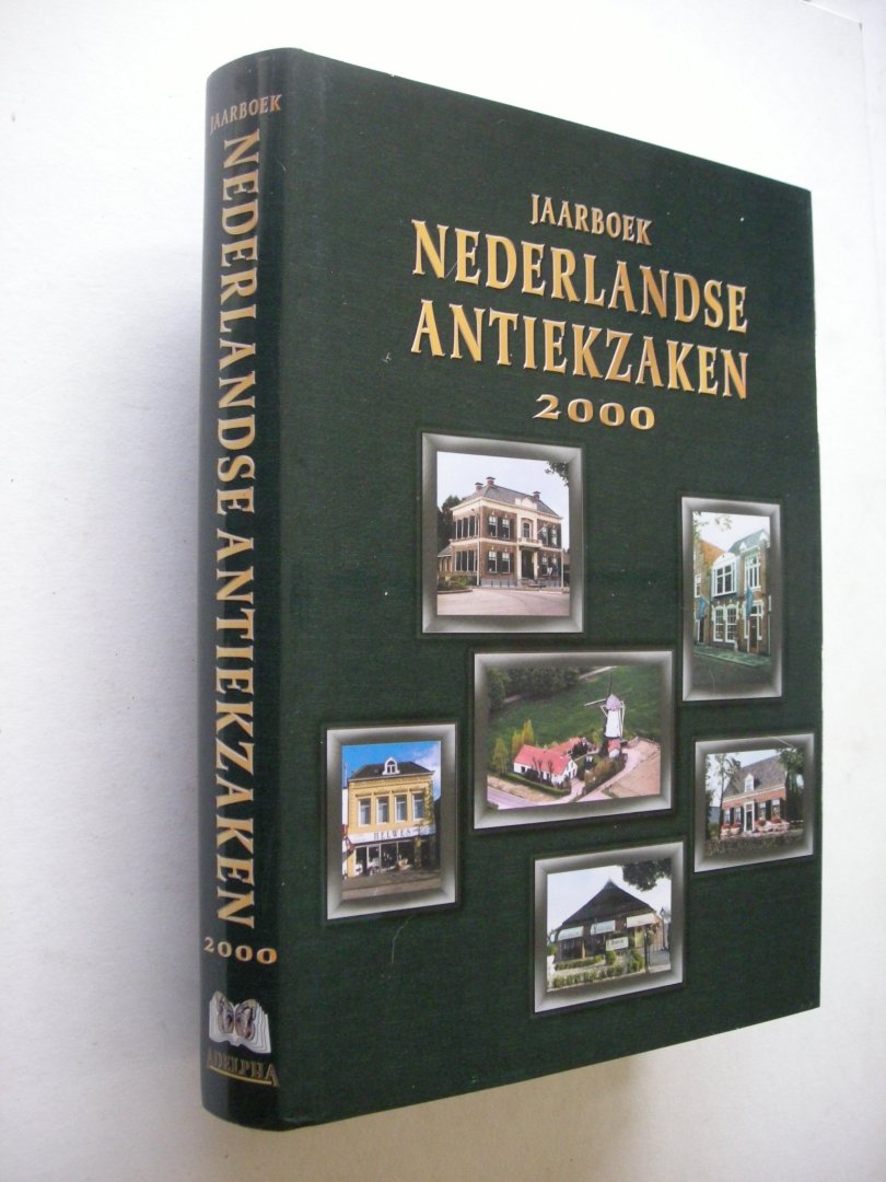 Close, M. eindred. - Jaarboek Nederlandse Antiekzaken / 2000