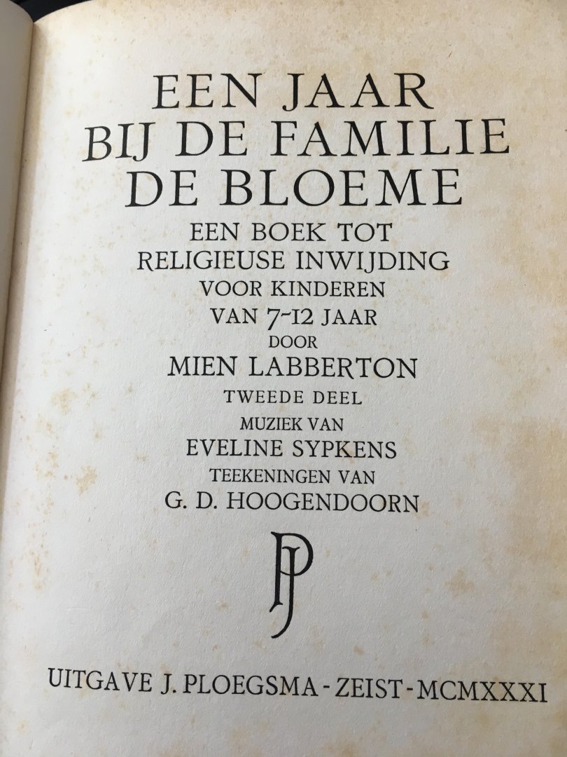 Meij Labberton - Een jaar bij de familie Bloeme, deel 1+2