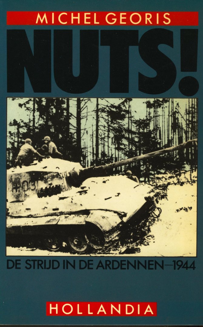 Géoris, Michel - Nuts!  De strijd in de Ardennen - 1944