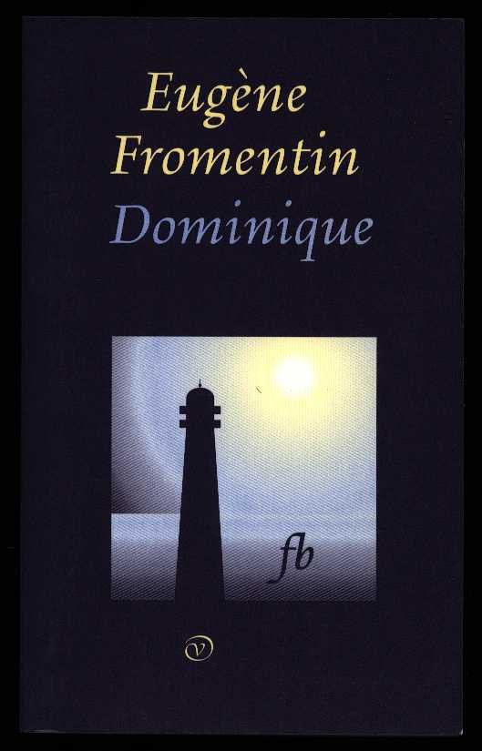 Fromentin, Eugene - Dominique