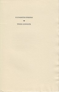 EYBERS, Elisabeth - Twee gedigte.